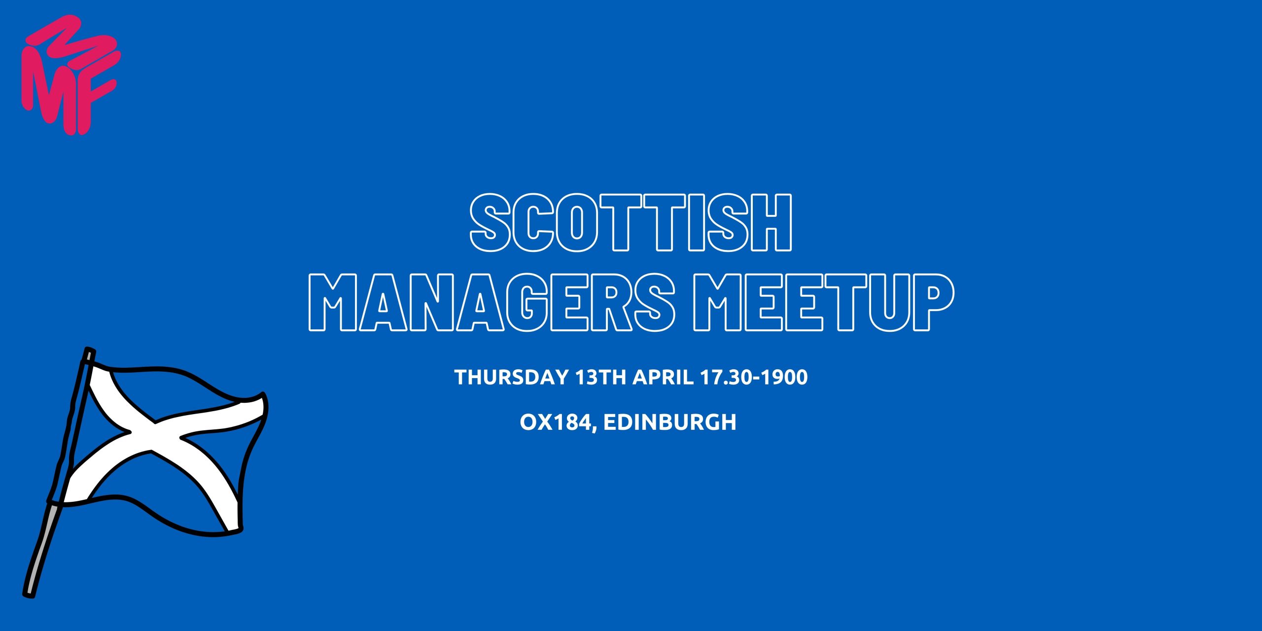 Scottish Managers Meetup