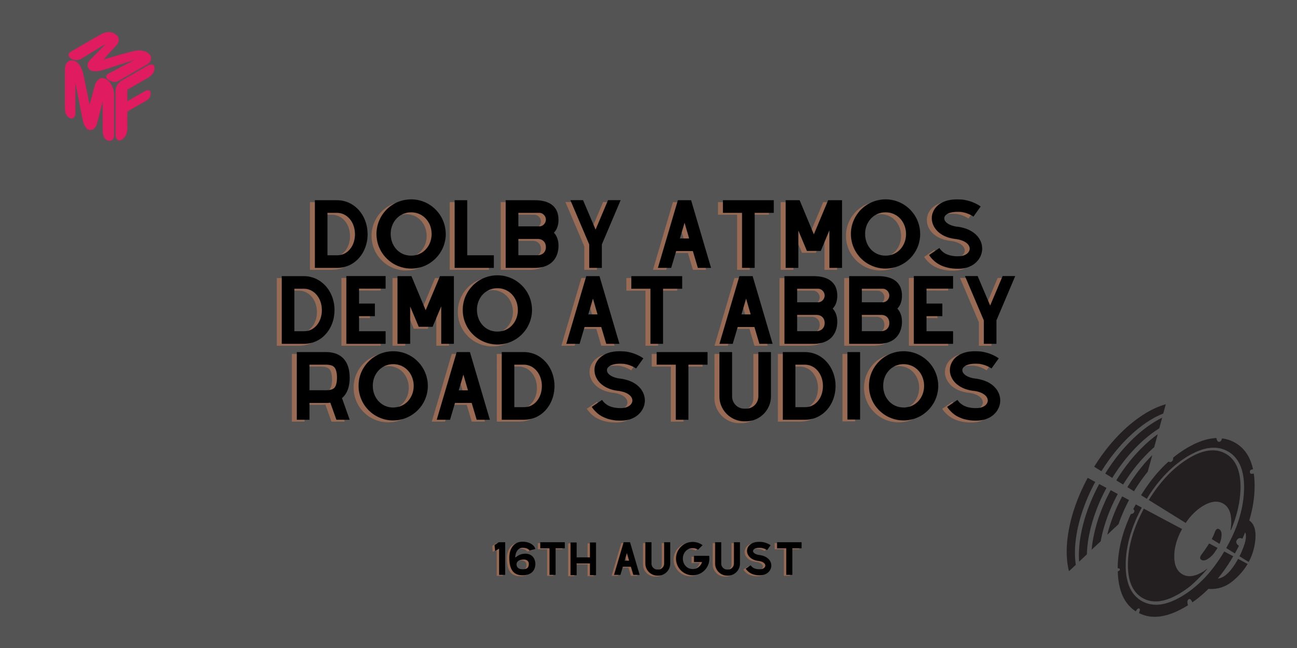 Dolby Atmos Demo at Abbey Road Studios