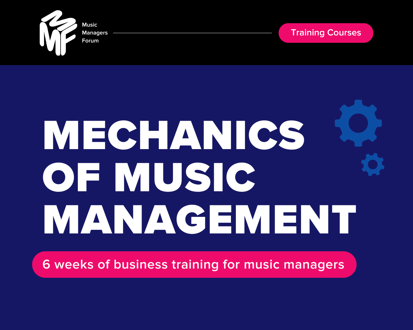 Mechanics of Music Management Training
