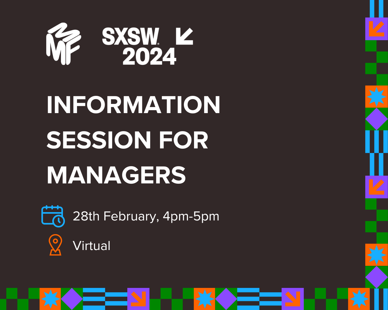 SXSW Austin 2024 Information Session for Managers
