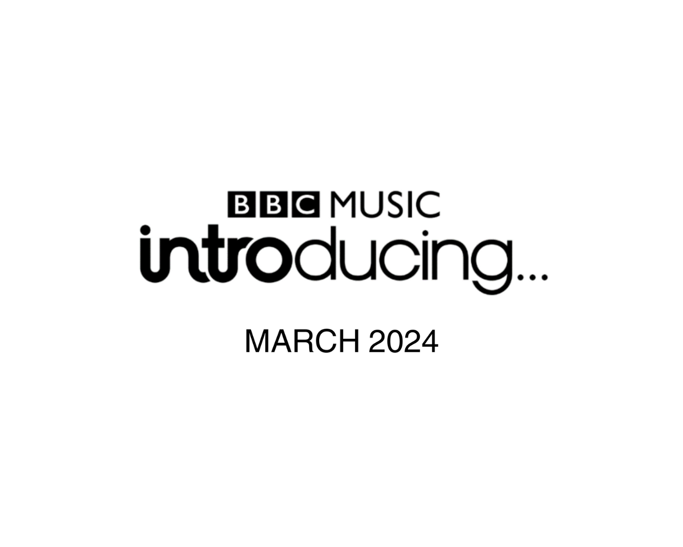 BBC Introducing Update March 2024