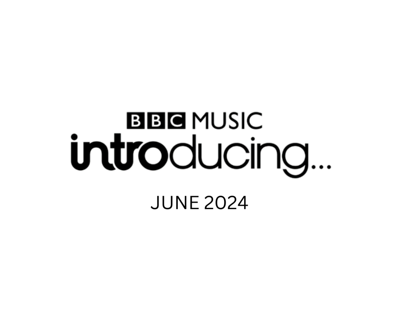 BBC Introducing Update June 2024