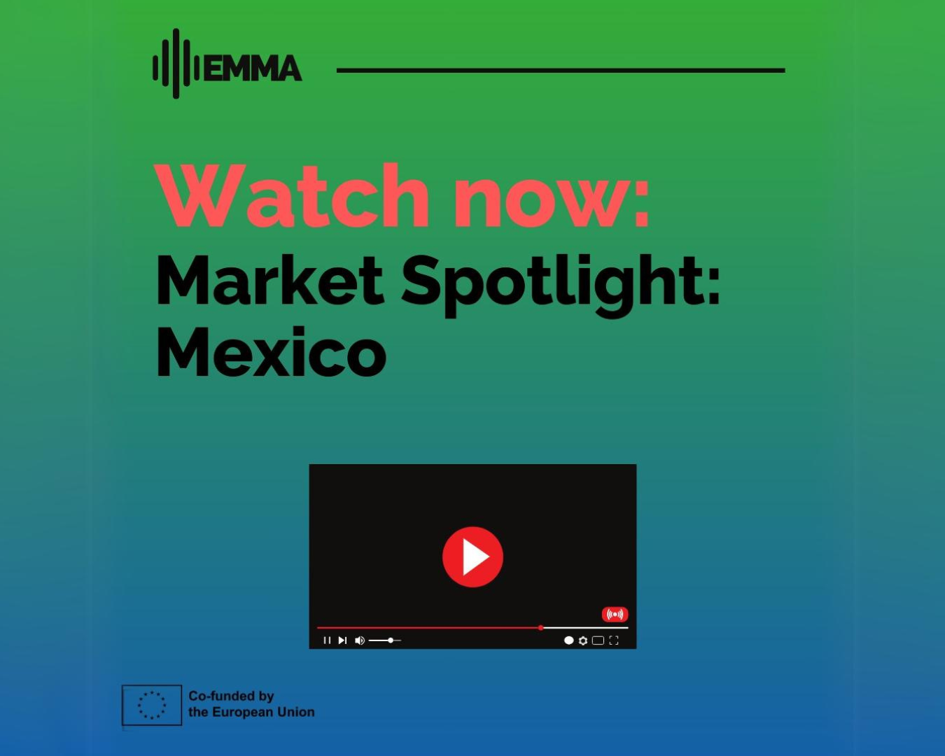 EMMA Market Spotlight: Mexico