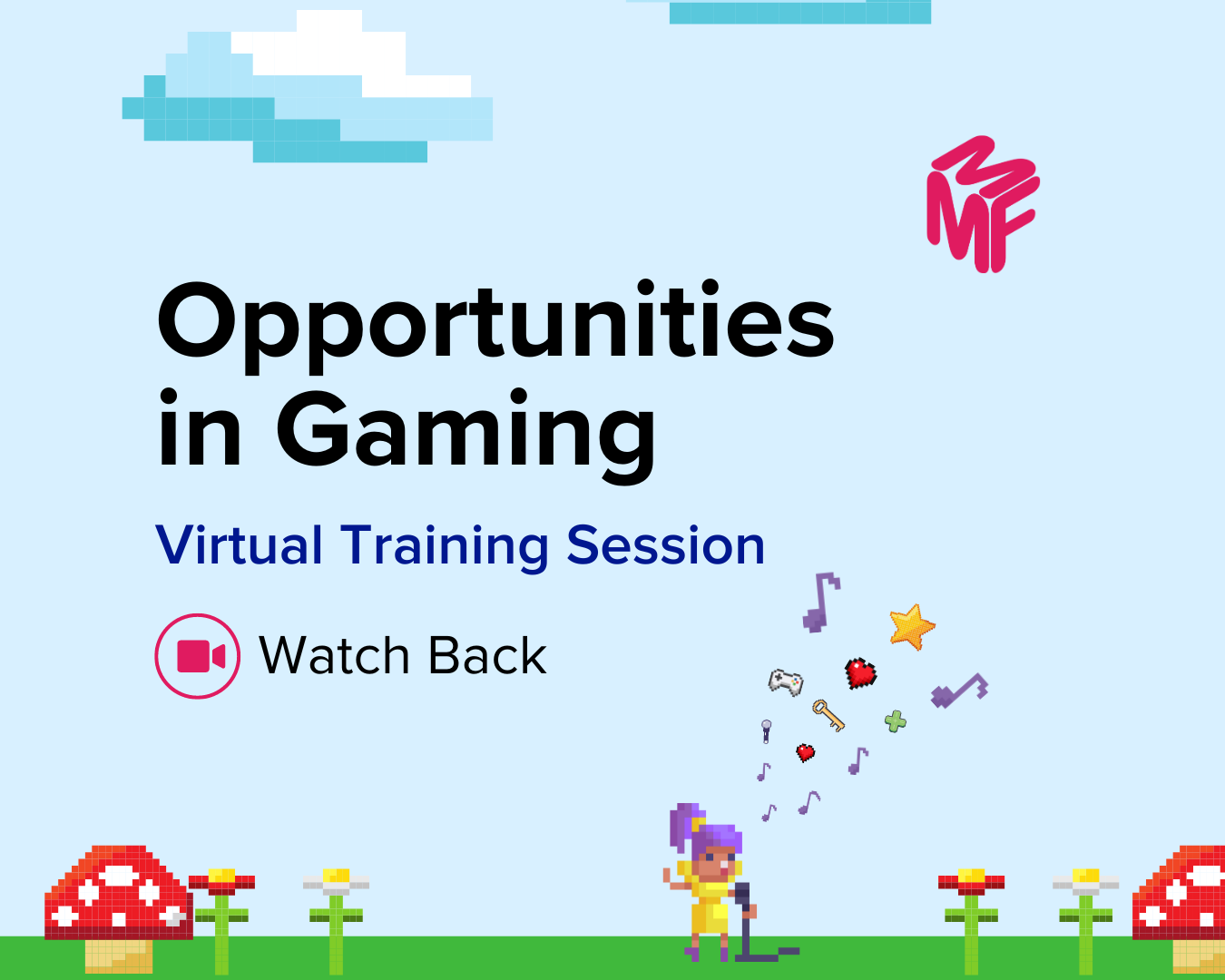 Opportunities in Gaming: Virtual Training Session