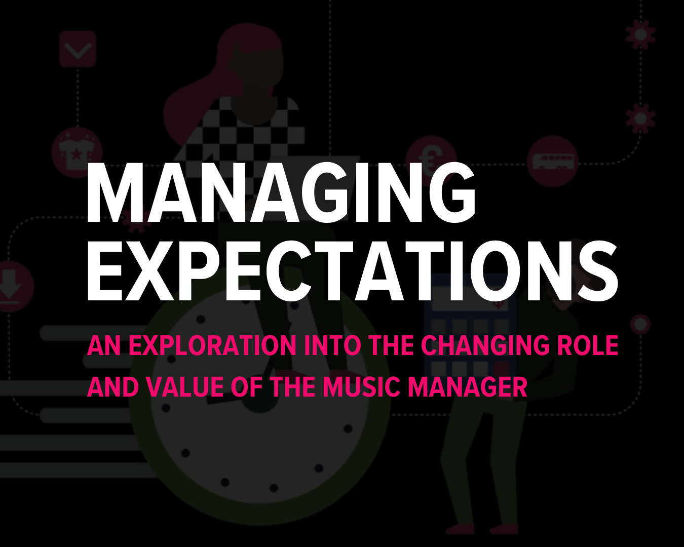 Managing Expectations Series