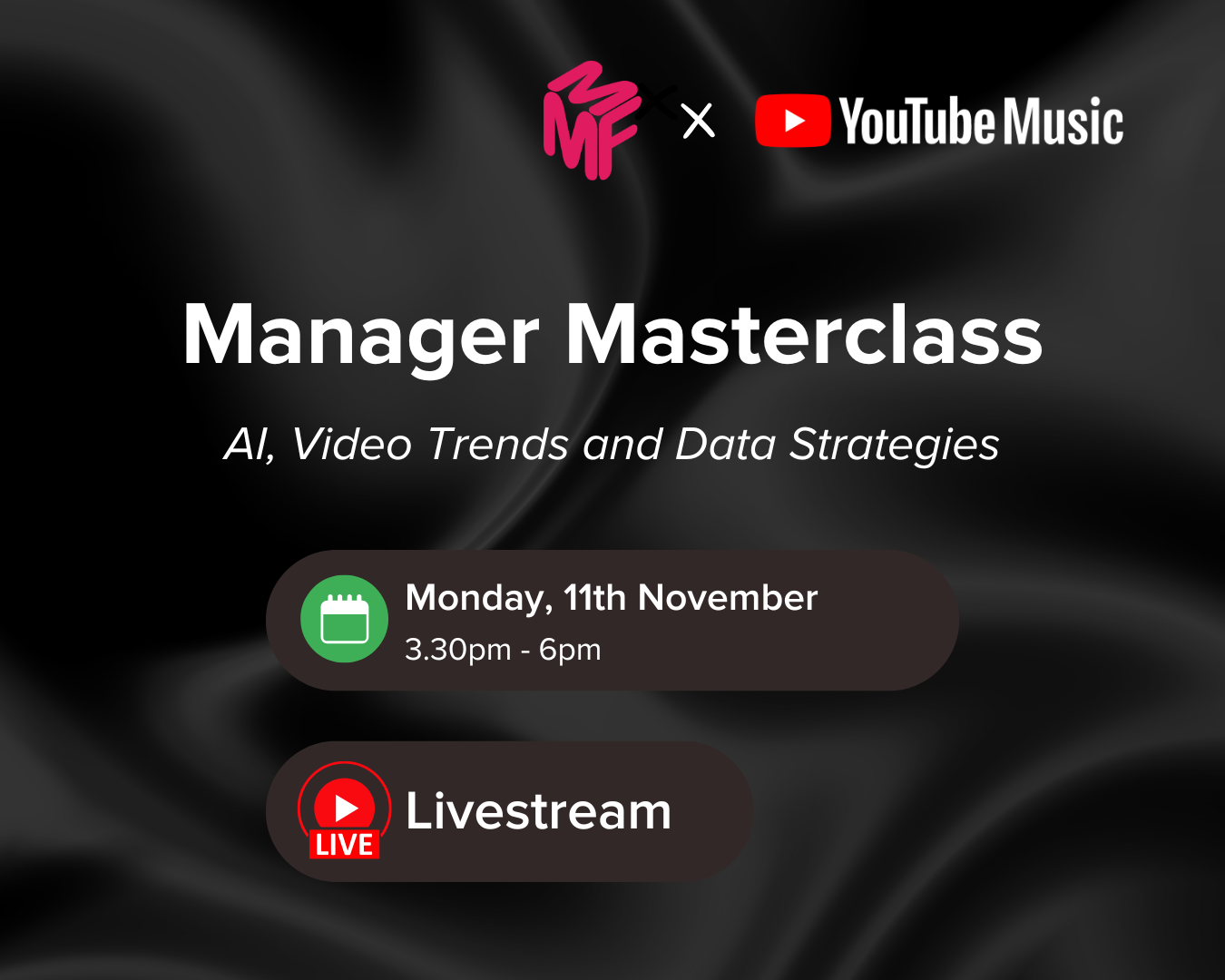 LIVESTREAM: MMF x YouTube Music Masterclass: AI, Video Trends and Data Strategies