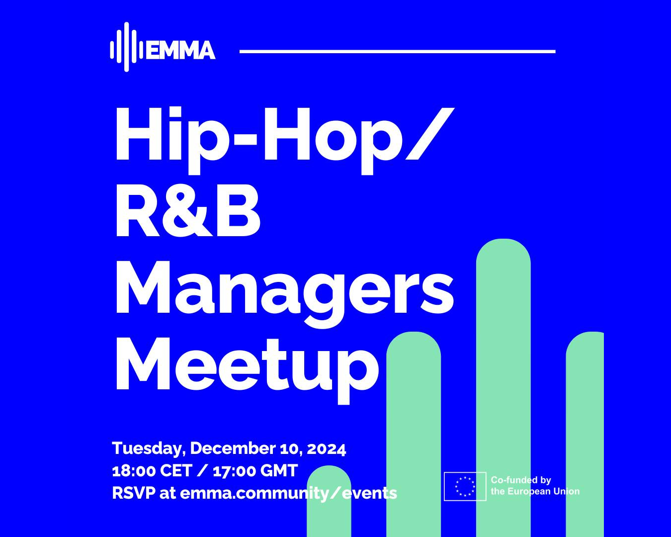 EMMA Hip-Hop/R&B Managers Meetup