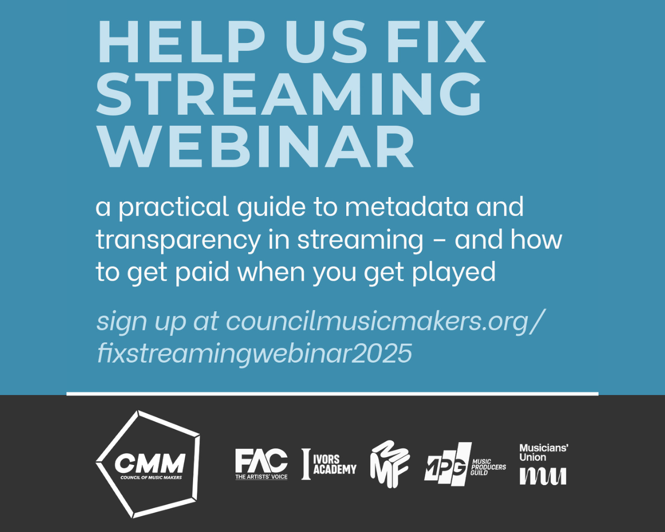 CMM Help Us Fix Streaming Webinar