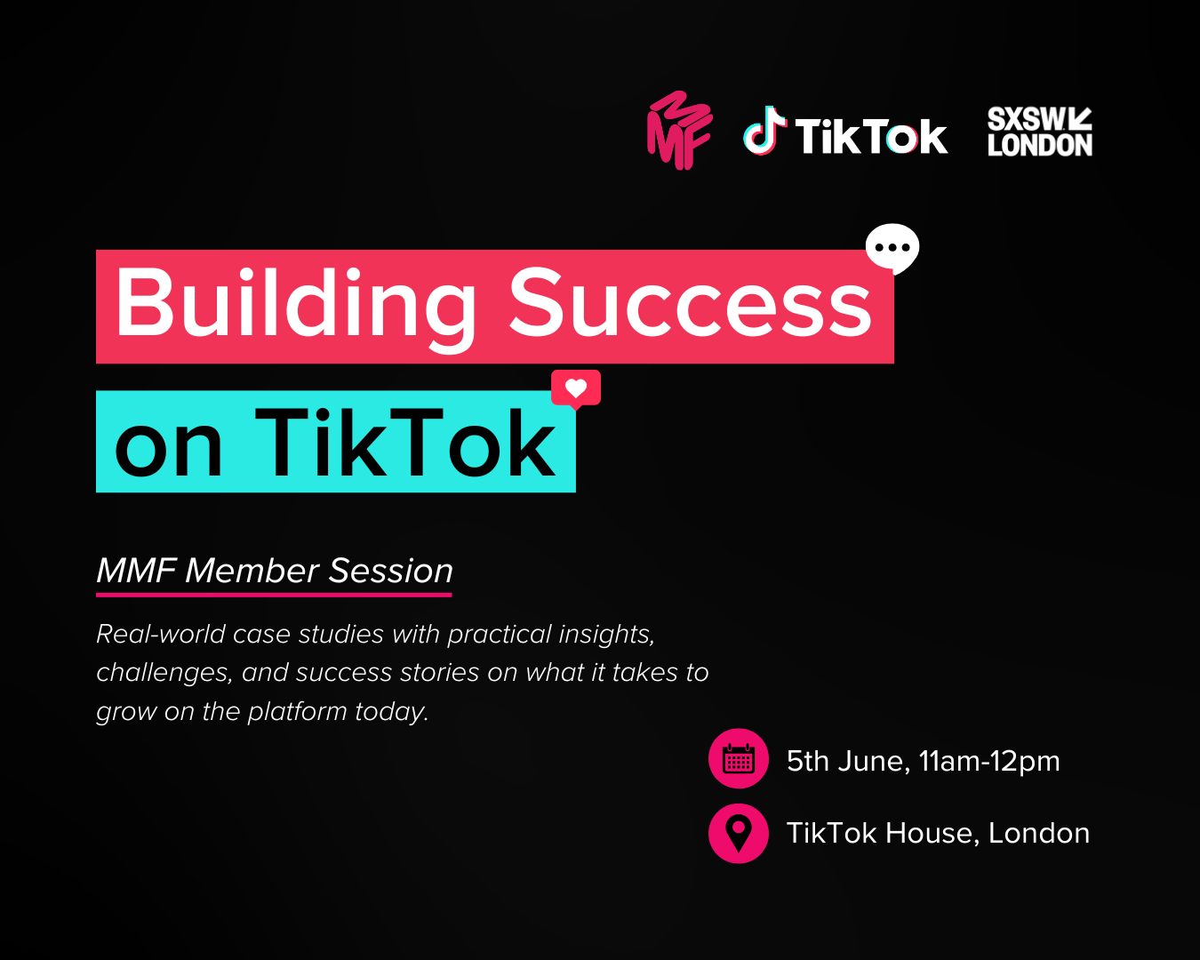 Building Success on TikTok – MMF/TikTok Event @ SXSW London